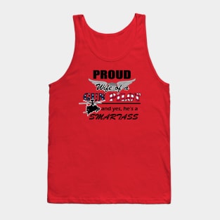 Gun Pilot - Proud Wife of a Gun Pilot and yes, he's a Smartass Tank Top